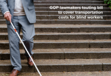 GOP lawmakers touting bill to cover transportation costs for blind workers