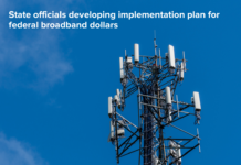 State officials developing implementation plan for federal broadband dollars