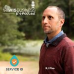 WisBusiness: the Podcast with RJ Pire, Service ID