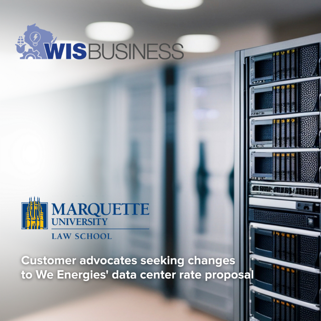 Customer advocates seeking changes to We Energies’ data center rate ...